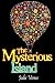 The Mysterious Island The Mysterious Island