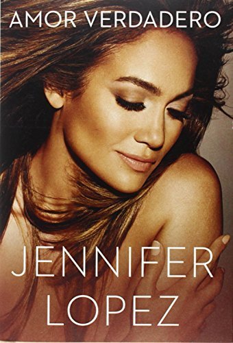 Amor Verdadero (Spanish Edition) (Spanish) Hardcover November 4, 2014