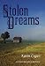 Stolen Dreams by Karen Cogan ISBN 0803498470