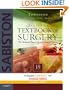 Sabiston Textbook of Surgery: Expert Consult Premium Edition: Enhanced Online Features and Print, 18e (Sabiston Textbook of Surgery: The Biological Basis of Modern Practicsurgical Practice)