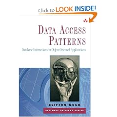 Data Access Patterns: Database Interactions in Object-Oriented Applications (paperback) (Software Patterns)