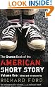 The Granta Book of the American Short Story: v. 1