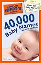 The Complete Idiot's Guide to 40,000 Baby Names, 2nd Edition