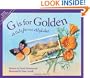 G is for Golden: A California Alphabet