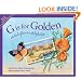 G is for Golden: A California Alphabet