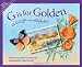 G Is For Golden: A California Alphabet