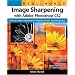 Real World Sharpening with Adobe Photoshop CS2 (Real World)