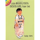 Little Woodlands Indian Girl Paper Doll (Dover Little Activity Books Paper Dolls)