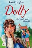 Produkt-Bild: Dolly 01. Auf geht's nach M&ouml;wenfels: HIT