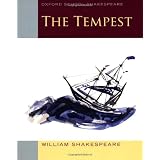 The Tempest (2010 edition): Oxford School Shakespeare (Oxford Shakespeare Studies)