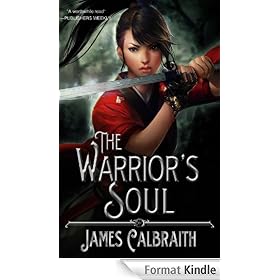 The Warrior's Soul (The Year of the Dragon, Book 2)