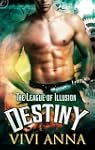 The League of Illusion: Destiny