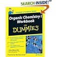 Organic Chemistry I Workbook For Dummies (For Dummies (Math and Science)) by Arthur Winter