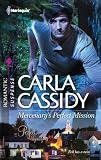 Mercenary's Perfect Mission (Harlequin Romantic Suspense)