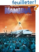 Namibia, Tome 3 :