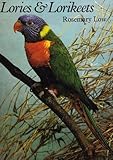 Lories and lorikeets : the brush-tongued parrots