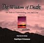 Wisdom of Death Disk Two