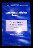 European medicines research : perspectives in clinical trails