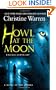 Howl at the Moon: A novel of The Others