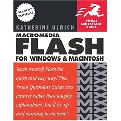 Macromedia Flash MX for Windows and Macintosh (Visual QuickStart Guides)