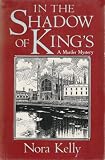 In the Shadow of King's