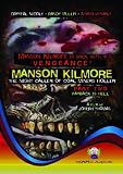 Manson Kilmore: The Night Caller of Coal Miners Holler - Part 2 Payback Is Hell