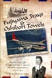 Fujiyama Trays & Oshibori Towels Recalling a time when passenger flight was an adventure and the Boeing Stratocruiser ruled the skies