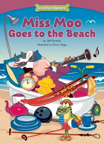 Miss Moo Goes to the Beach (Character Education: Responsibility) (Funny Bone Readers: Developing Character)