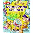Scientific Explorer's Disgusting Science - A Kit for Studying the Science of Revolting Things