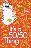 It's A 50/50 Thing