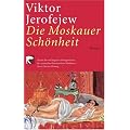 Die Moskauer Sch�nheit