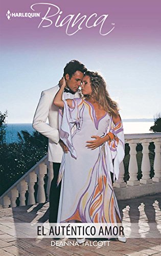 El auténtico amor (Bianca) (Spanish Edition)