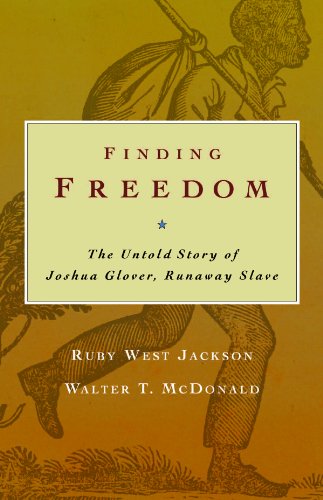 Finding Freedom: The Untold Story of Joshua Glover, Runaway Slave