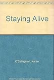 Staying alive
