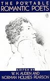 The Portable Romantic Poets: Romantic Poets: Blake to Poe (The Viking Portable Library)