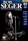 Bob Seger - Guitar Play-Along DVD Volume 18