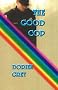 The Good Cop (Dick Hardesty Mystery)