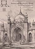 Britain and the Muslim world : historical perspectives