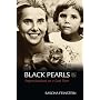 Black Pearls: Improvisations on a Lost Year
