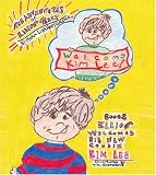 The Adventures of Elliott Parks : Book 2, Welcome Kim Lee!