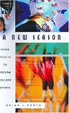 A New Season: Using Title IX to Reform College Sports