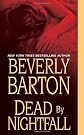 Dead By Nightfall [Mass Market Paperback]