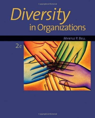 Diversity in Organizations by Bell, Myrtle P. (May 17, 2011) Hardcover