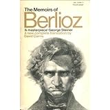 the memoirs of hector berlioz member of the french institute including his travels in italy germany russia