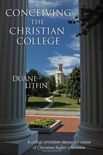 Conceiving the Christian College