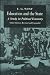 Education and the State: A Study in Political Economy