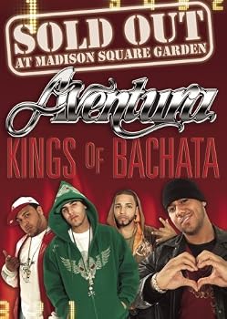 Kings of Bachata: Sold Out At Madison Square Garden