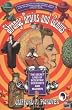 Strange Brains and Genius: The Secret Lives of Eccentric Scientists and Madmen