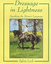 Dressage in Lightness: Speaking the Horse's Language