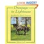 Dressage in Lightness: Speaking the Horse's Language